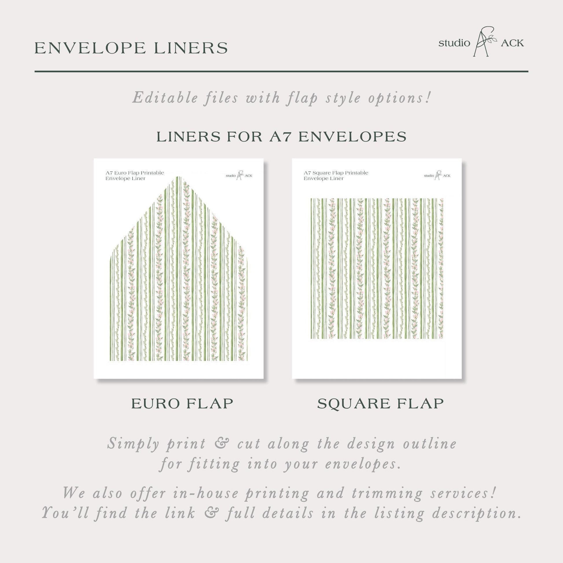 The image is a collection of two envelope liners, one for A7 envelopes and the other for A6 envelopes. The liners are designed with a repeating pattern of green and white stripes, and they can be printed and cut along the design outline to fit into A7 and A6 envelopes. The image also mentions that the studio and ACK offer in-house printing and trimming services, and the viewer can find the link and full details in the listing description.