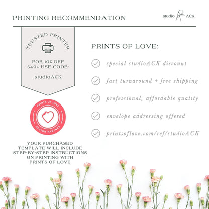 Printing recommendation graphic for Studio ACK wedding templates, featuring Prints of Love discount details, professional printing benefits, and flowers along the bottom.